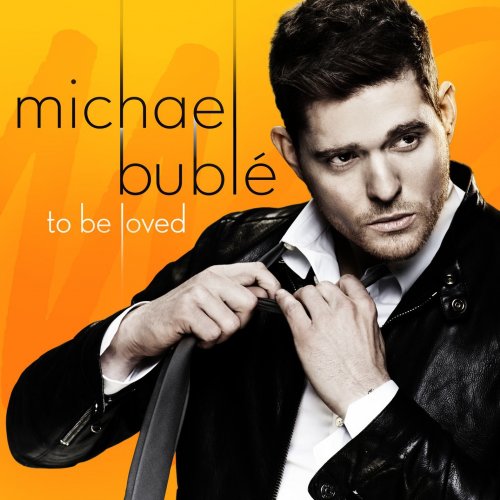 Michael Buble - To Be Loved (2013) [Hi-Res]