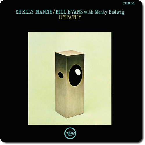 Shelly Manne / Bill Evans with Monty Budwig - Empathy (2014) [Hi-Res]