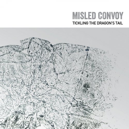 Misled Convoy - Tickling the Dragon's Tail (2014)