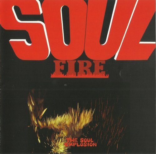 The Soul Explosion - Soul Fire (Reissue) (1968/2015)