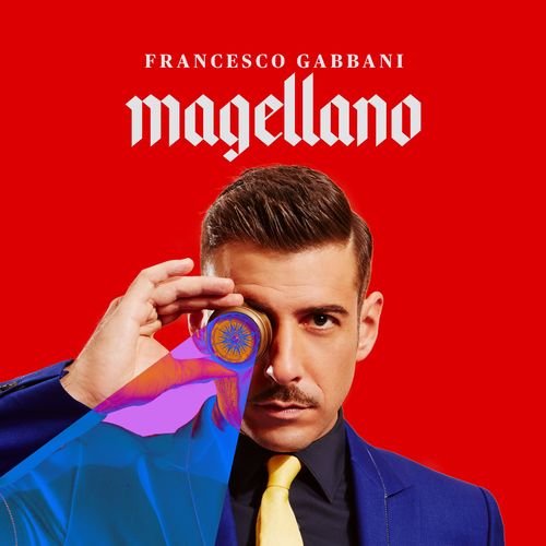 Francesco Gabbani - Magellano (Special Edition) (2017)