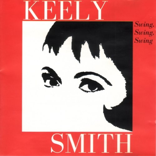 Keely Smith - Swing, Swing, Swing (2000) FLAC