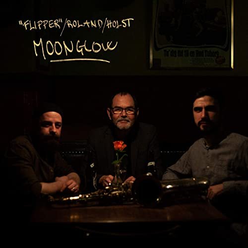 Flipper, Roland & Holst - Moonglow (2020) Hi Res