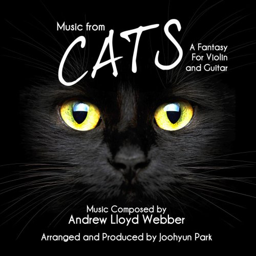 Joohyun Park - Music From Cats: A Fantasy For Violin And Guitar (2020)