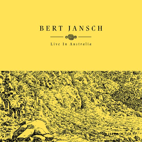Bert Jansch - Live In Australia (2017) [Hi-Res]