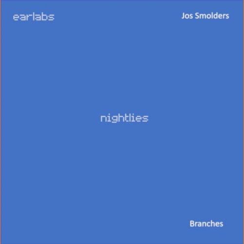 Jos Smolders - Branches nightlies (2020)