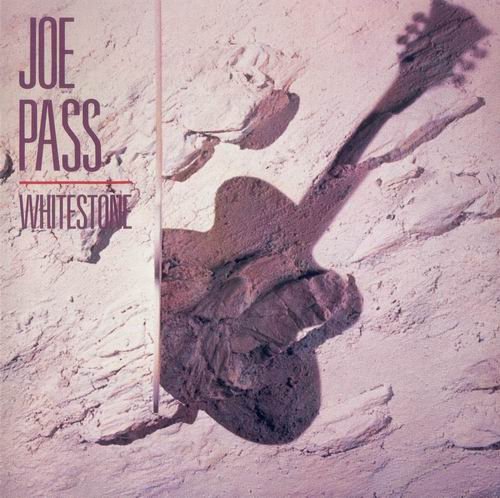 Joe Pass - Whitestone (1985)