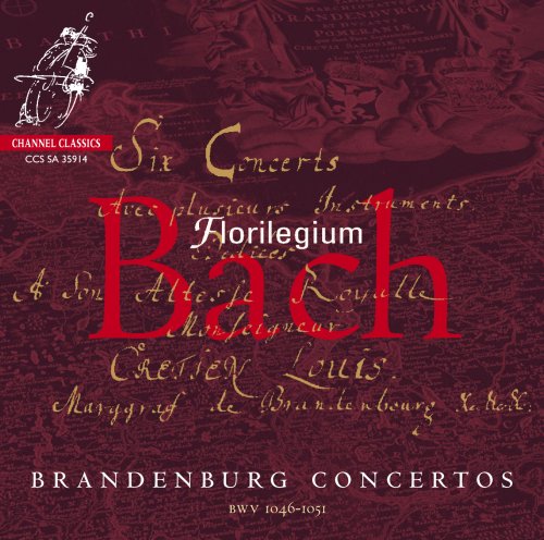 Florilegium - Bach: Brandenburg Concertos (2014) [SACD]