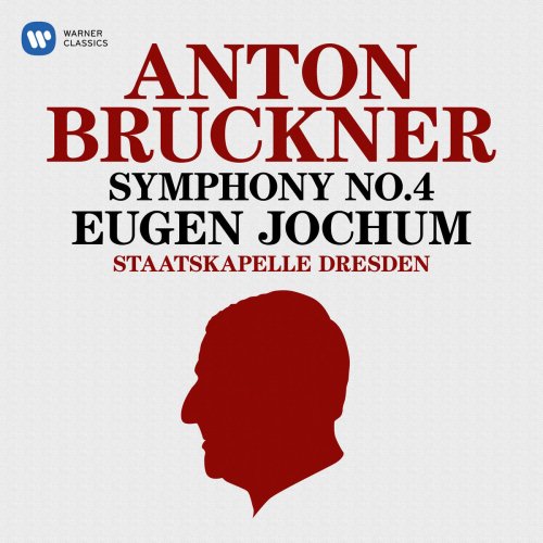 Staatskapelle Dresden - Bruckner: Symphony No. 4 "Romantic" (1886 Version) (1982/2020)