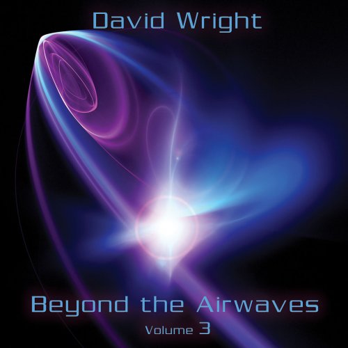 David Wright - Beyond the Airwaves Vol. 3 (2020)