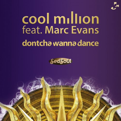 Cool Million - Dontcha Wanna Dance (2014)