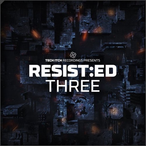 VA - RESIST:ED THREE (2018) flac