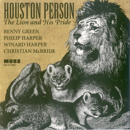 Houston Person - The Lion and His Pride (1994) FLAC