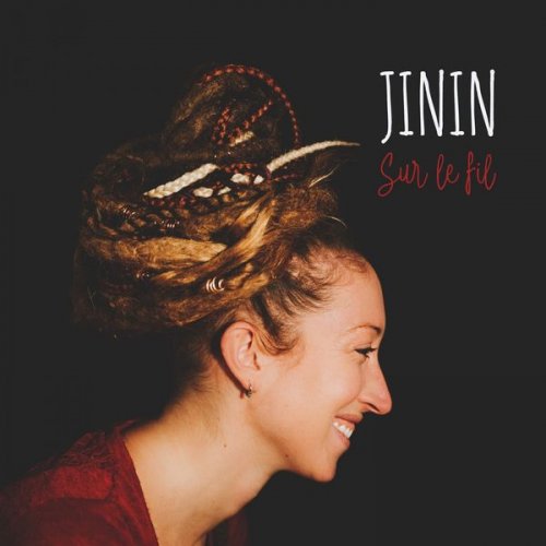 Jinin - Sur le fil (2020)