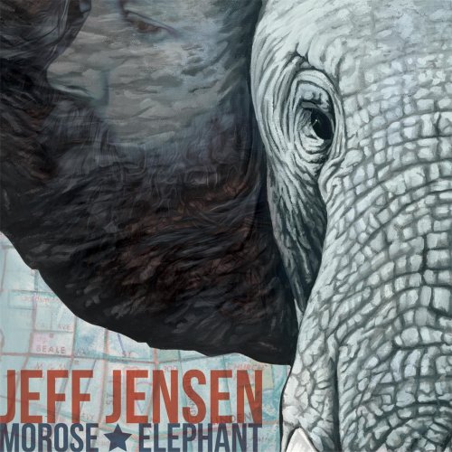 Jeff Jensen - Morose Elephant (2015)