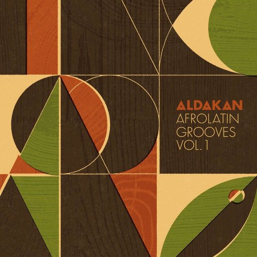 Aldakan - Afrolatin Grooves, Vol.1 (2019)