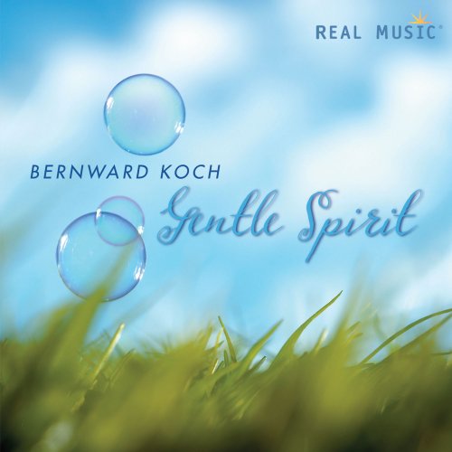 Bernward Koch - Gentle Spirit (2009) flac