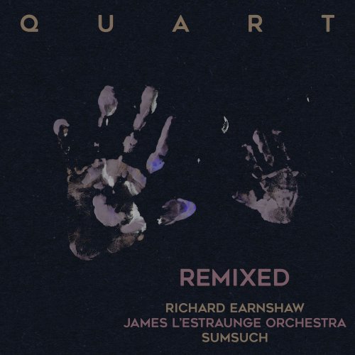 Quart - Quart Remixed (2020) [Hi-Res]
