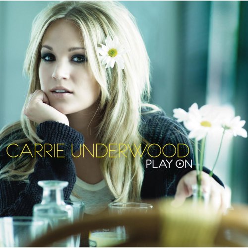 Carrie Underwood - Play On (2013) [Hi-Res]