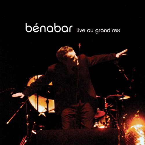 Benabar - Live au Grand Rex (2004)