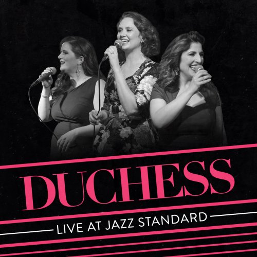 Duchess - Live at Jazz Standard (2020) [Hi-Res]