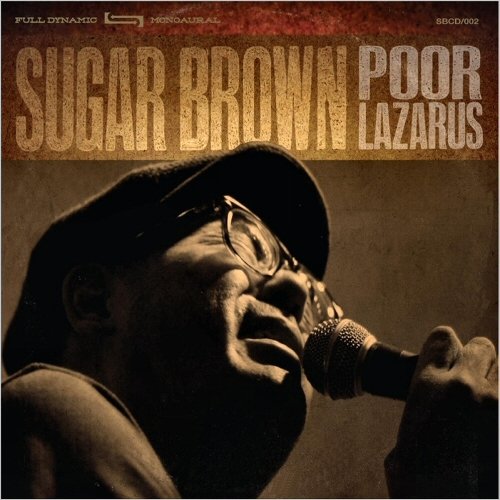 Sugar Brown - Poor Lazarus (2015)