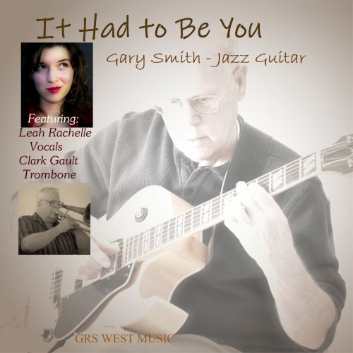 Gary Smith - It Had To Be You (2020) MP3-320kbit/s