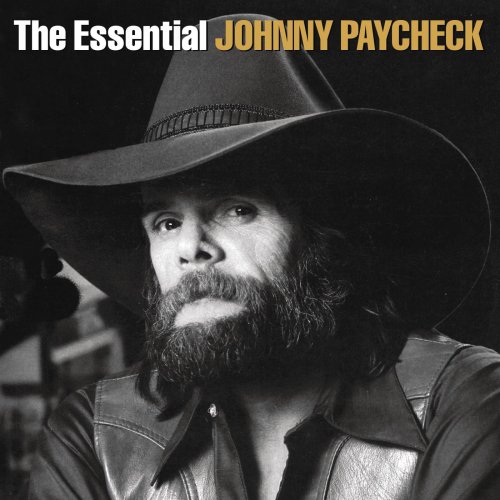 Johnny Paycheck - The Essential Johnny Paycheck (2014)