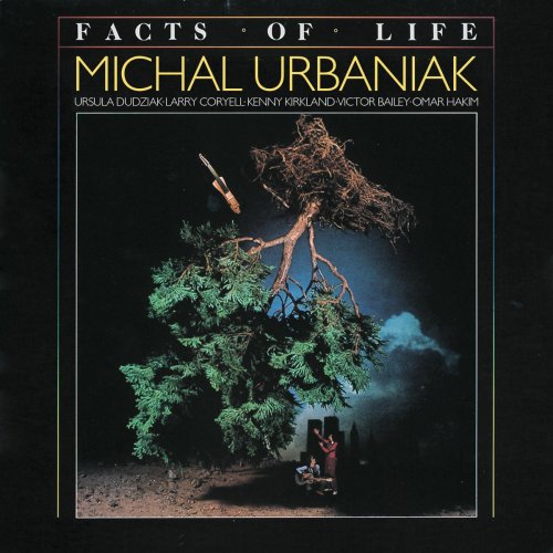 Michal Urbaniak - Facts of Life (2020)