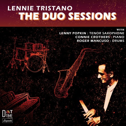 Lennie Tristano - The Duo Sessions (2020)