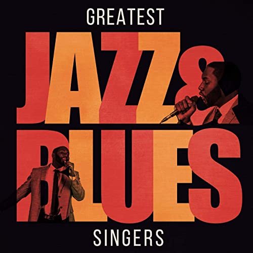 VA - Greatest Jazz & Blues Singers (2020)