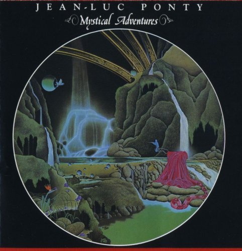 Jean-Luc Ponty - Mystical Adventures (1982) FLAC