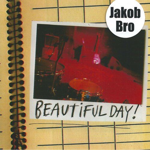 Jakob Bro - Beautiful Day (2013)