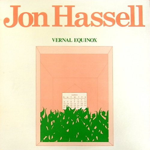 Jon Hassell - Vernal Equinox (Remastered) (2020/1978)