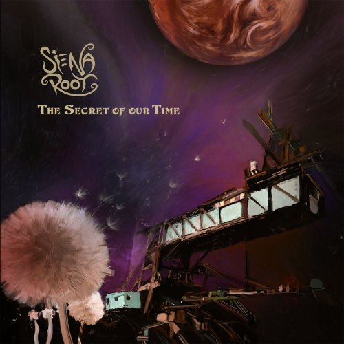 Siena Root - The Secret of Our Time (2020) [Hi-Res]