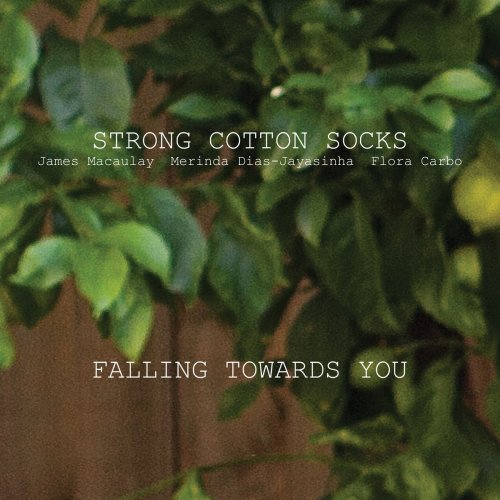 Strong Cotton Socks - Falling Towards You (2020)