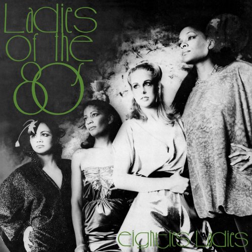 Eighties Ladies - Ladies of the Eighties (2020)