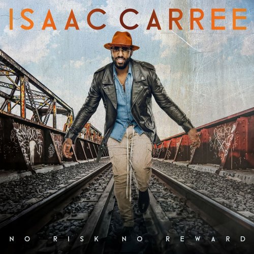 Isaac Carree - No Risk No Reward (2020) FLAC