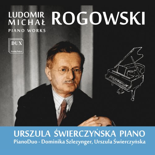 Urszula Swierczynska - Rogowski: Piano Works (2020)