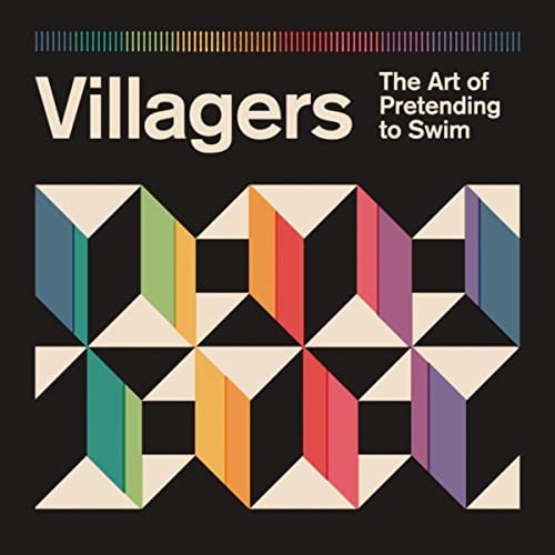 Villagers - The Art of Pretending to Swim (Deluxe Edition) (2020) Hi Res
