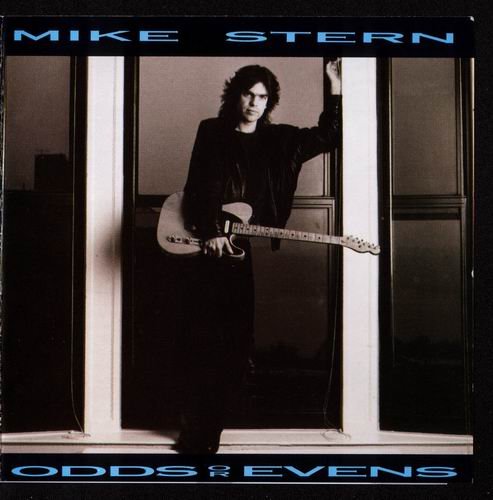 Mike Stern - Odds Or Evens (1991)