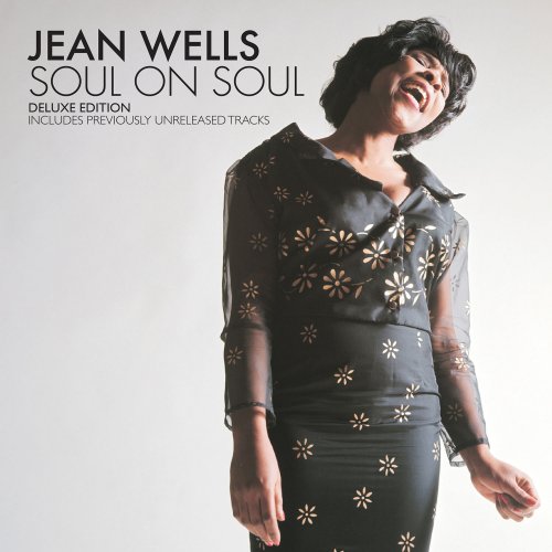 Jean Wells - Soul on Soul - Deluxe Edition (2011)