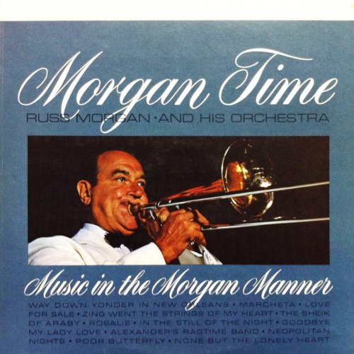 Russ Morgan - Morgan Time (Remastered) (1961/2020) [Hi-Res]