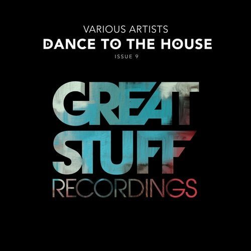 VA - Dance to the House Issue 9 (2020)