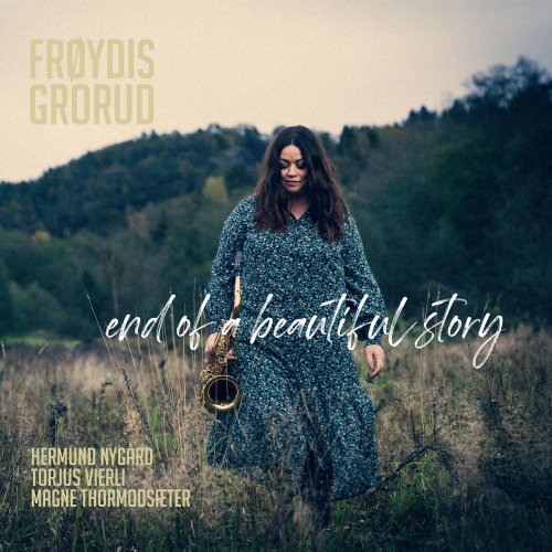 Frøydis Grorud - End of a Beautiful Story (2020) [Hi-Res]