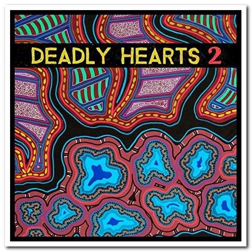 VA - Deadly Hearts 1 & 2 (2017 & 2019)