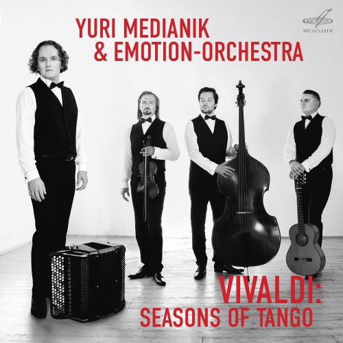 Yuri Medianik & Emotion-orchestra - Vivaldi: Seasons of Tango (2018) [Hi-Res]