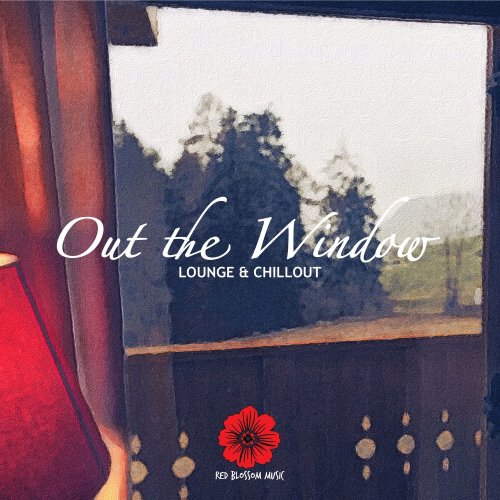 Out the Window - Lounge & Chillout (2015)