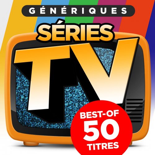 Generiques series TV (Best-of 50 titres) (2015)