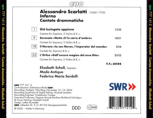 Elisabeth Scholl, Modo Antiquo, Federico Maria Sardelli - Scarlatti: Inferno (Cantate Drammatiche) (2006)